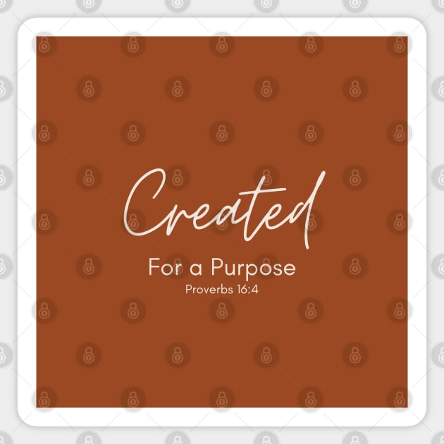 Created for a Purpose - Umber Sticker by dkid